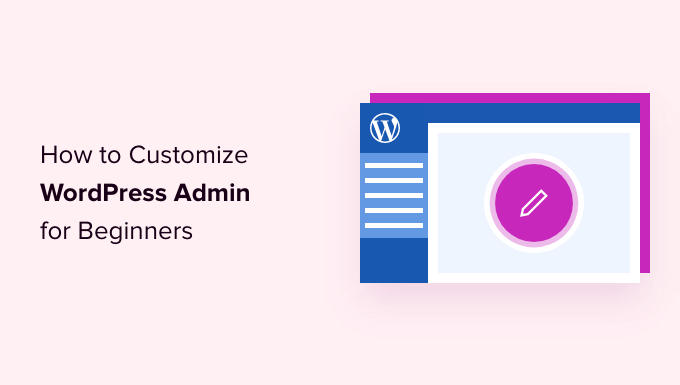 自定义 WordPress 后台仪表盘