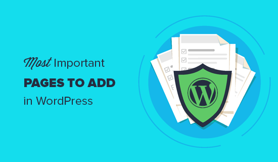 每个 WordPress 网站应具备的重要页面 每个 WordPress 网站应具备的重要页面