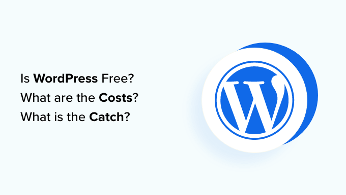 WordPress 是免费的 WordPress 免费吗