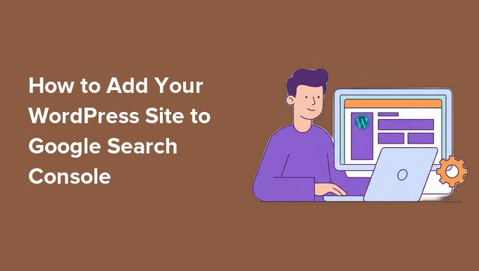 如何将WordPress网站添加到Google Search Console