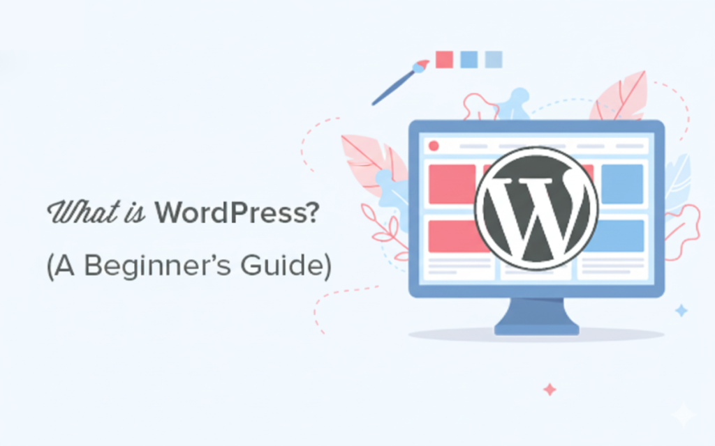 什么是WordPress?猫哥新手入门指南(常见问题与优缺点)