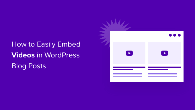 如何在WordPress博文中轻松嵌入视频