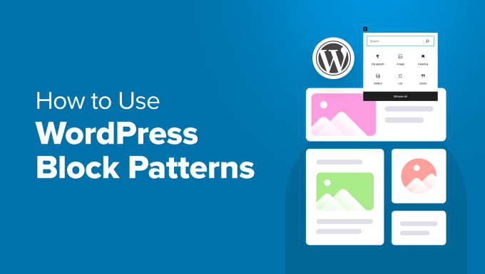 新手教程:如何使用WordPress Block Patterns