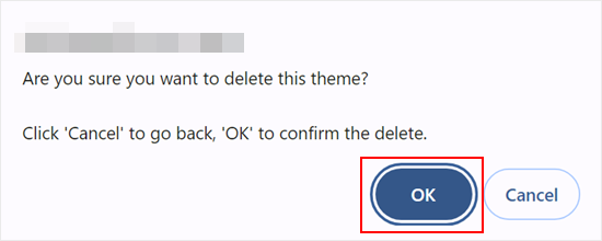 点击确定按钮删除 WordPress 主题 点击确定按钮删除 WordPress 主题